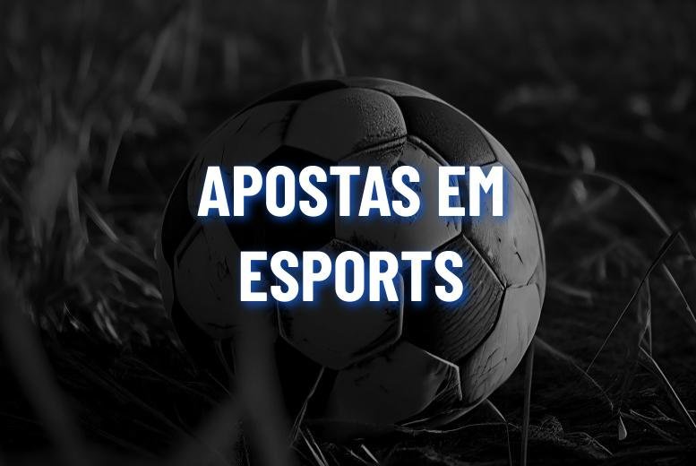 Apostas eSports e games online: Melhores sites em 2025!